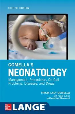 Gomella's Neonatology, nyolcadik kiadás - Gomella's Neonatology, Eighth Edition