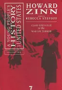 Az Egyesült Államok ifjúsági története, 2. kötet: Az osztályharctól a terrorizmus elleni háborúig - A Young People's History of the United States, Volume 2: Class Struggle to the War on Terror