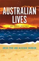 Ausztrál életek: Egy bensőséges történelem - Australian Lives: An Intimate History