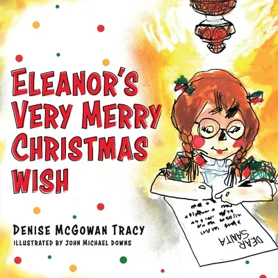 Eleanor nagyon boldog karácsonyi kívánsága - Eleanor's Very Merry Christmas Wish