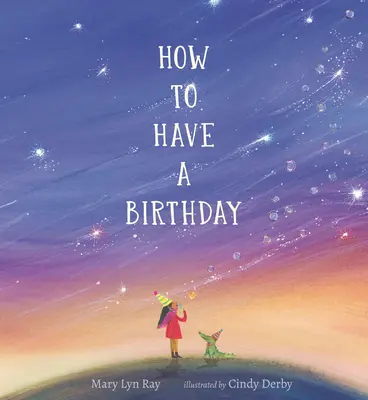 Hogyan legyen születésnapunk - How to Have a Birthday