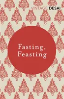 Böjt, lakoma - Fasting, Feasting