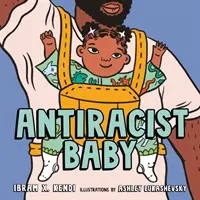 Antirasszista babaképeskönyv - Antiracist Baby Picture Book