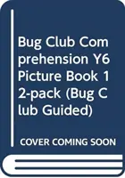 Bug Club Comprehension Y6 Képeskönyv 12-es csomag - Bug Club Comprehension Y6 Picture Book 12-pack