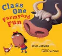 Az első osztály udvari mókája - Class One Farmyard Fun