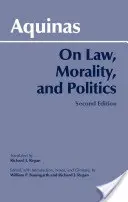 A jogról, az erkölcsről és a politikáról - On Law, Morality, and Politics