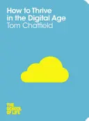 Hogyan boldoguljunk a digitális korban - How to Thrive in the Digital Age