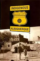 Indigenous Albuquerque