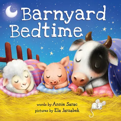 Barnyard Bedtime