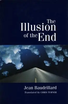 A vég illúziója - The Illusion of the End