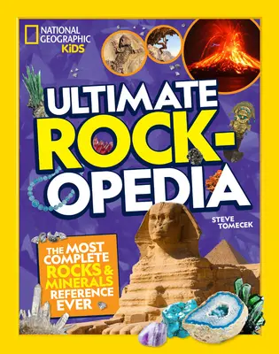 Ultimate Rockopedia: A legteljesebb kőzetek és ásványok referenciája - Ultimate Rockopedia: The Most Complete Rocks & Minerals Reference Ever