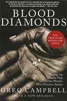 Vérgyémántok, átdolgozott kiadás: A világ legdrágább drágaköveinek halálos útját követve - Blood Diamonds, Revised Edition: Tracing the Deadly Path of the World's Most Precious Stones