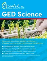 GED Science Preparation Study Guide 2018-2019: GED Science Workbook and Practice Test Questions for the GED Exam (GED természettudományos felkészítő tanulmányi útmutató 2018-2019: GED Science Workbook and Practice Test Questions for the GED Exam) - GED Science Preparation Study Guide 2018-2019: GED Science Workbook and Practice Test Questions for the GED Exam