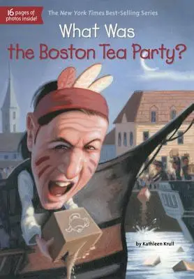 Mi volt a bostoni teadélután? - What Was the Boston Tea Party?