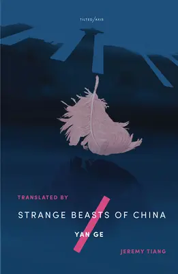 Strange Beasts of China