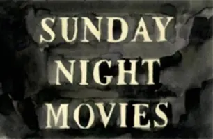 Vasárnap esti filmek - Sunday Night Movies