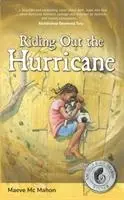 A hurrikán átvészelése - Riding Out the Hurricane