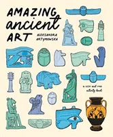 Csodálatos ősi művészet: A Seek-and-Find Activity Book - Amazing Ancient Art: A Seek-and-Find Activity Book