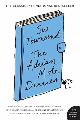 Az Adrian Mole naplói: A 13 3/4 éves Adrian Mole titkos naplója / The Growing Pains of Adrian Mole (A 13 3/4 éves Adrian Mole titkos naplója / The Growing Pains of Adrian Mole) - The Adrian Mole Diaries: The Secret Diary of Adrian Mole, Aged 13 3/4 / The Growing Pains of Adrian Mole