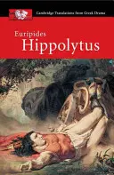 Euripidész: Hippolütosz - Euripides: Hippolytus