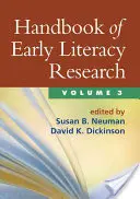 Handbook of Early Literacy Research, 3. kötet, 3. kötet - Handbook of Early Literacy Research, Volume 3, 3