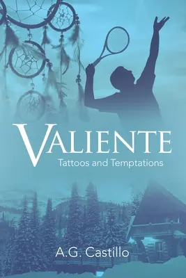 Valiente: Valiente: Tetoválások és kísértések - Valiente: Tattoos and Temptations