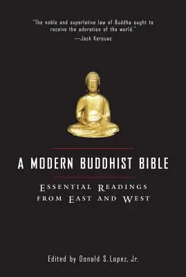 Egy modern buddhista Biblia - A Modern Buddhist Bible