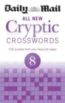 Daily Mail Összes új rejtélyes keresztrejtvény 8 - Daily Mail All New Cryptic Crosswords 8