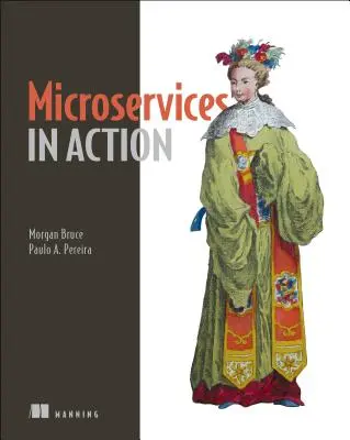 Mikroszolgáltatások működésben - Microservices in Action