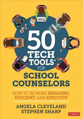 50+ technikai eszköz iskolai tanácsadóknak: Hogyan lehetünk elkötelezettebbek, hatékonyabbak és eredményesebbek? - 50+ Tech Tools for School Counselors: How to Be More Engaging, Efficient, and Effective