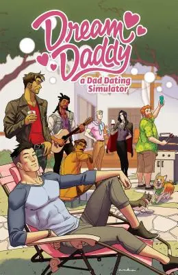 Dream Daddy, 1: Egy apa randevú képregénye - Dream Daddy, 1: A Dad Dating Comic Book