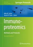 Immunoproteomika: Módszerek és protokollok - Immunoproteomics: Methods and Protocols