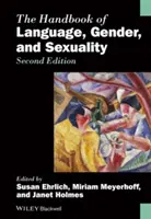 A nyelv, a nemek és a szexualitás kézikönyve - The Handbook of Language, Gender, and Sexuality
