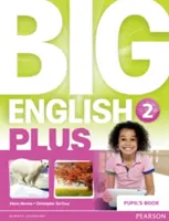 Big English Plus 2 tanulói könyv - Big English Plus 2 Pupil's Book