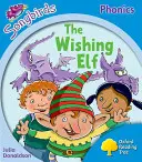 Oxford Reading Tree: Level 3: More Songbirds Phonics - The Wishing Manf - Oxford Reading Tree: Level 3: More Songbirds Phonics - The Wishing Elf