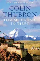 Egy tibeti hegyre - To a Mountain in Tibet