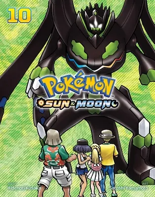 Pokmon: Nap és Hold, 10. kötet, 10. kötet - Pokmon: Sun & Moon, Vol. 10, 10