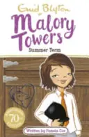 Malory Towers: Nyári félév - 8. könyv - Malory Towers: Summer Term - Book 8