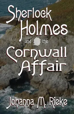 Sherlock Holmes és a Cornwall-ügy - Sherlock Holmes and The Cornwall Affair