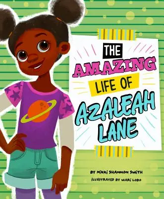 Azaleah Lane csodálatos élete - The Amazing Life of Azaleah Lane