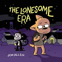 A magányos korszak - The Lonesome Era