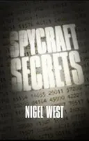 Kémkedési titkok: A-Z kémkedés - Spycraft Secrets: An Espionage A-Z