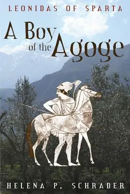 Az Agoge fiúja - A Boy of the Agoge