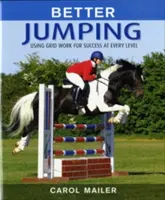 Better Jumping: A rácsos munka használata a sikerért minden szinten - Better Jumping: Using Grid Work for Success at Every Level