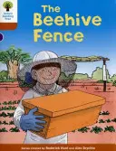 Oxford Reading Tree Biff, Chip and Kipper Stories Decode and Develop: Level 8: The Beehive Fence