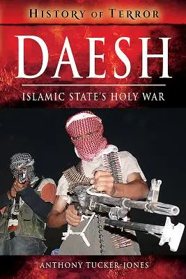 Daesh: Az Iszlám Állam szent háborúja - Daesh: Islamic State's Holy War