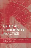 Kritikus közösségi gyakorlat - Critical Community Practice