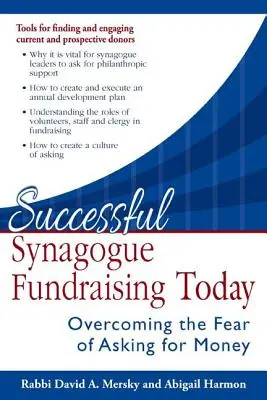 Sikeres zsinagógai adománygyűjtés ma: A pénzkéréstől való félelem leküzdése - Successful Synagogue Fundraising Today: Overcoming the Fear of Asking for Money