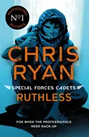 Special Forces Cadets 4: Ruthless (Különleges erők kadétjai) - Special Forces Cadets 4: Ruthless