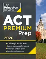 Az ACT prémium kiadás 8 gyakorlóteszttel - Cracking the ACT Premium Edition with 8 Practice Tests